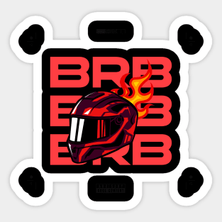 brb - helmet flame Sticker